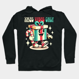 Xmas Vibes Only Hoodie